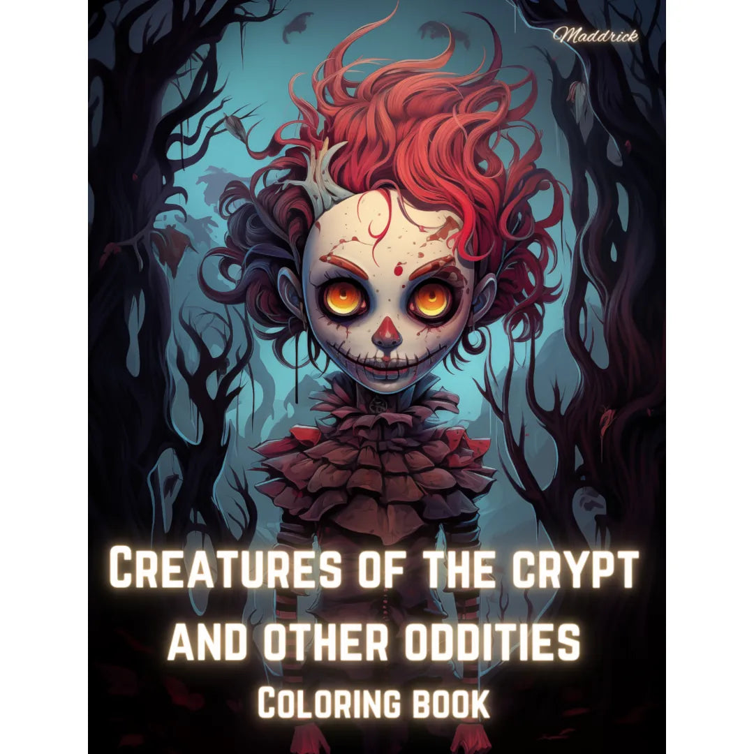 Creatures of the crypt and other oddities Coloring book